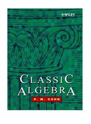 Classic Algebra Revised Edition,0471877328,9780471877325
