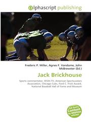Jack Brickhouse,6135535226,9786135535228