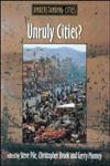 Unruly Cities? : Order/Disorder (Understanding Cities),0415200741,9780415200745