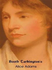 Alice Adams,1604445467,9781604445466