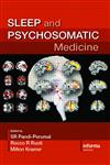 Sleep and Psychosomatic Medicine 1st Edition,0415394996,9780415394994