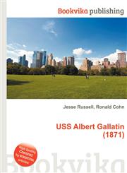 USS Albert Gallatin (1871),5511936588,9785511936581