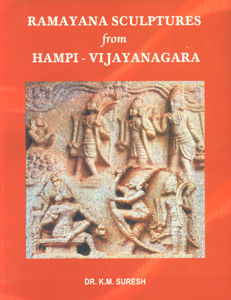 Ramayana Sculptures from Hampi- Vijayanagara,8180902242,9788180902246