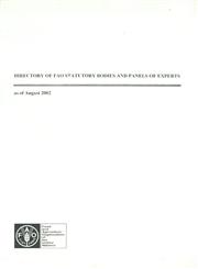Directory of FAO Statutory Bodies and Panels of Experts as of August, 2002
