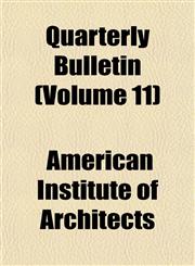 Quarterly Bulletin (Volume 11),1152700715,9781152700710