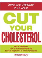 Cut Your Cholesterol,1782064982,9781782064985