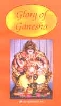 Glory of Ganesha,8175973587,9788175973589