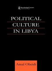 Political Culture in Libya,0700712291,9780700712298