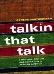 Talkin that Talk: African American Language and Culture,0415208653,9780415208659