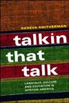 Talkin that Talk: African American Language and Culture,0415208653,9780415208659