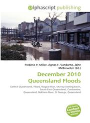 December 2010 Queensland Floods,6134174009,9786134174008