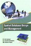 Spatial Database Design and Management,8171394213,9788171394210