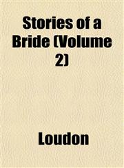 Stories of a Bride (Volume 2),1153164329,9781153164320