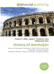 History of Azerbaijan,6130007248,9786130007249