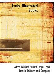 Early Illustrated Books,1140222554,9781140222552