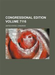 Congressional edition Volume 7116,1236602439,9781236602435
