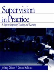 Supervision in Practice 3 Steps to Improving Teaching and Learning 1st Edition,0761977368,9780761977360