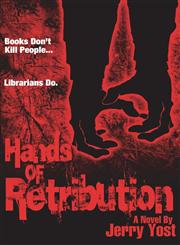 Hands of Retribution,1937690717,9781937690717