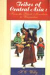 Tribes of Central Asia From the Black Mountain of Waziristan Indian Edition,8187138033,9788187138037