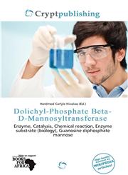 Dolichyl-Phosphate Beta-D-Mannosyltransferase,6200050996,9786200050991