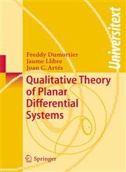 Qualitative Theory of Planar Differential Systems,3540328939,9783540328933