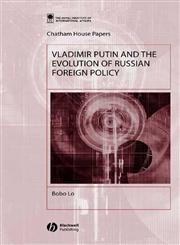 Vladimir Putin and the Evolution of Russian Foreign Policy,1405103000,9781405103008