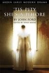 'Tis Pity She's A Whore 1st Edition,1904271502,9781904271505