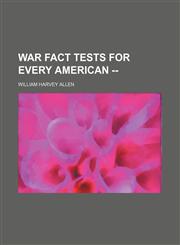 War fact tests for every American --,1151544361,9781151544360