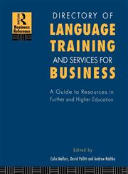 Directory of Language Training and Services for Business,0415099986,9780415099981