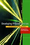 Developing IP-Based Services,155860779X,9781558607798