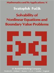 Solvability of Nonlinear Equations and Boundary Value Problems,9027710775,9789027710772