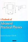 A Textbook of Advanced Practical Physics (Hons) 4th Revised & Enlargement Edition,8173812438,9788173812439