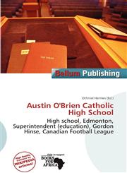 Austin O'Brien Catholic High School,6139851688,9786139851683