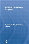 A Critical Dictionary of Sociology 1st Edition,0415861918,9780415861915