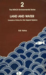 Land and Water Towards a Policy for Life-Support Systems