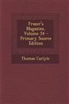 Fraser's Magazine, Volume 54,1289976481,9781289976484
