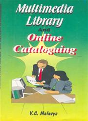 Multimedia Library and Online Cataloguing,8170002656,9788170002659