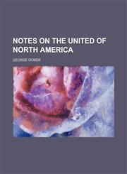 Notes on the united of North america,1151092142,9781151092144