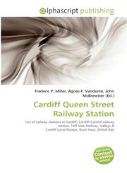 Cardiff Queen Street Railway Station,6135524135,9786135524130
