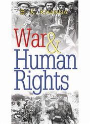 War & Human Rights,9381052794,9789381052792