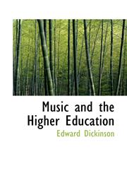 Music and the Higher Education,1103440802,9781103440801