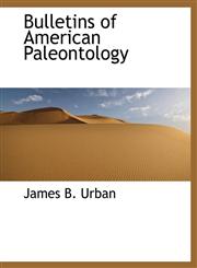 Bulletins of American Paleontology,1140544519,9781140544517