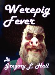 Werepig Fever,1937035247,9781937035242