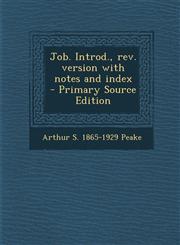 Job. Introd., REV. Version with Notes and Index - Primary Source Edition,1287826520,9781287826521