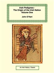 Irish Pedigrees - the Origin of the Irish Nation - Volume 1,1590481100,9781590481103
