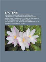 Bacteris Arqueobacteris, Eubacteris, Leptospira, Nanoarqueot, Crenarqueot, Metanobacterial, Mycoplasma, Espiroqueta, Chlamydia trachomatis,1232709891,9781232709893