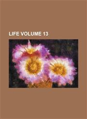 Life Volume 13,123638864X,9781236388643