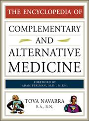 The Encyclopedia of Complementary and Alternative Medicine 1st Edition,0816062269,9780816062263