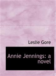 Annie Jennings a novel,1116115549,9781116115543