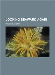 Looking Seaward Again,1153741059,9781153741057